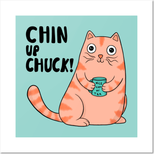 Chin Up Chuck Posters and Art